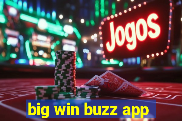 big win buzz app